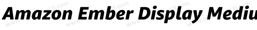 Amazon Ember Display Medium字体转换